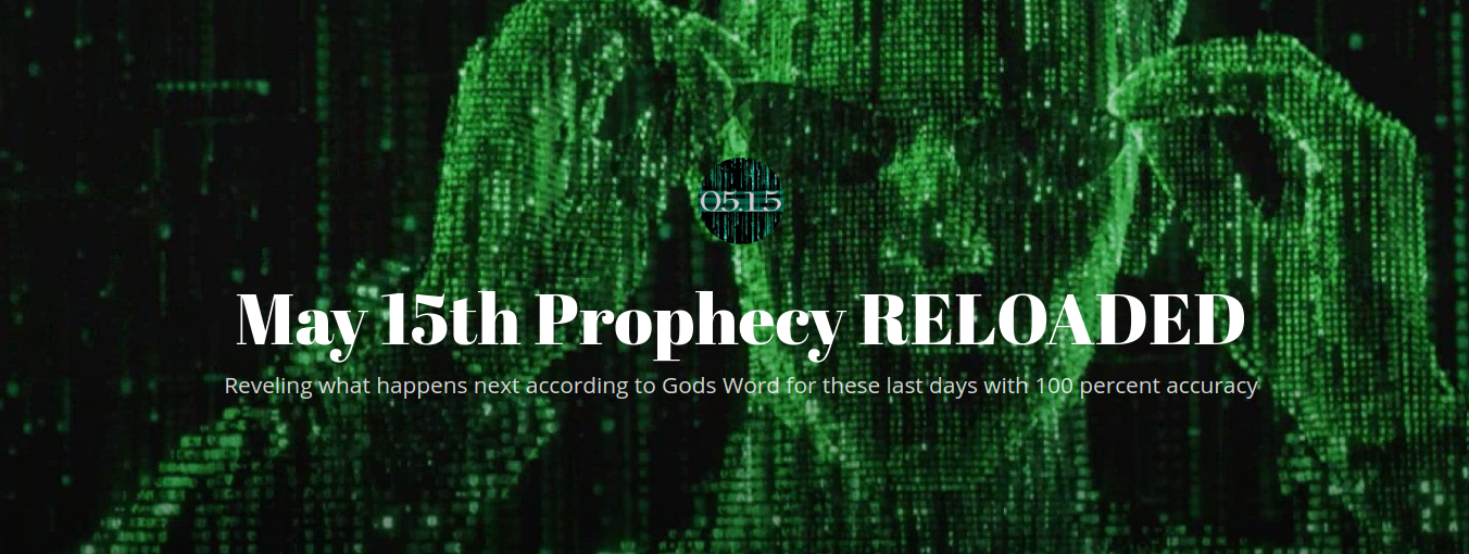 May15ProphecyRelaoded